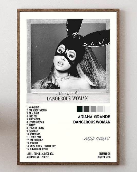 Ariana Grande- Dangerous Woman