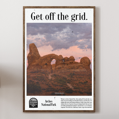 Get Off the Grid- Arches