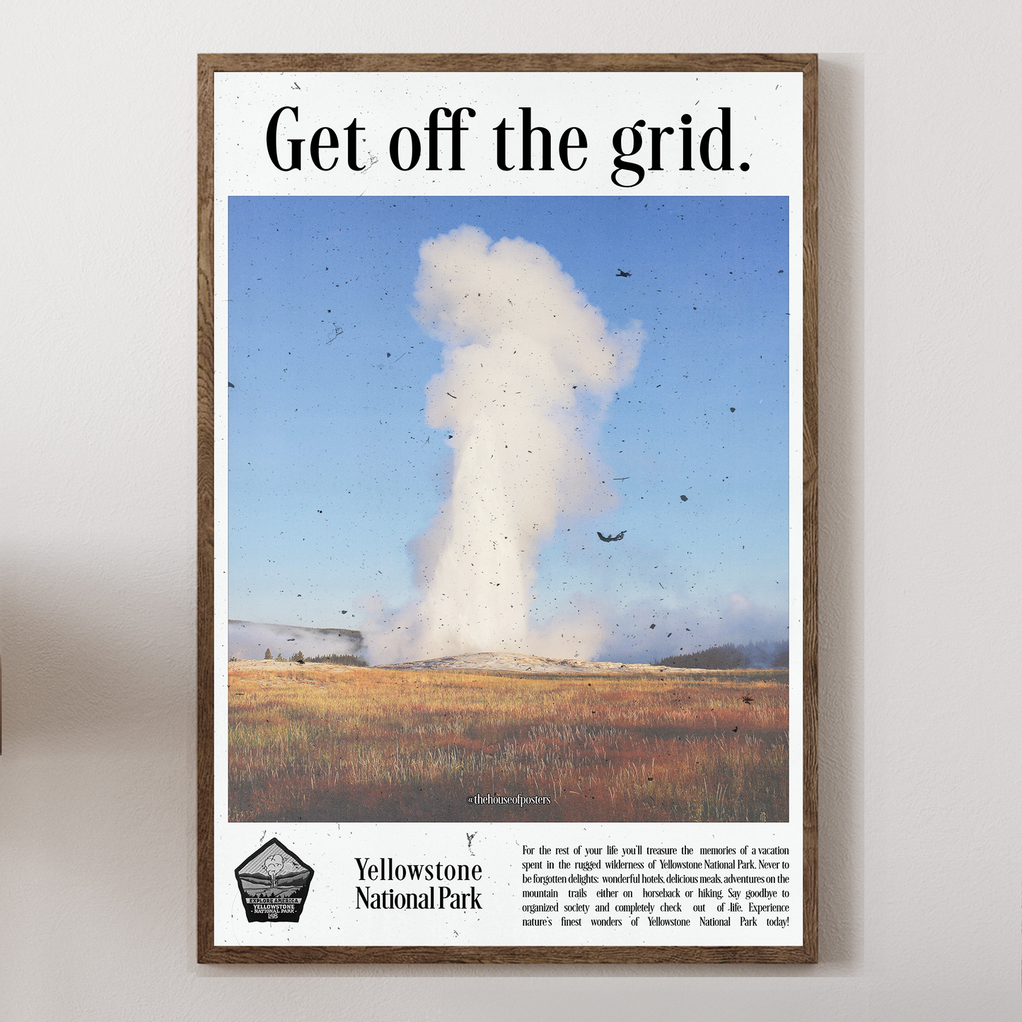 Get Off the Grid- Yellowstone