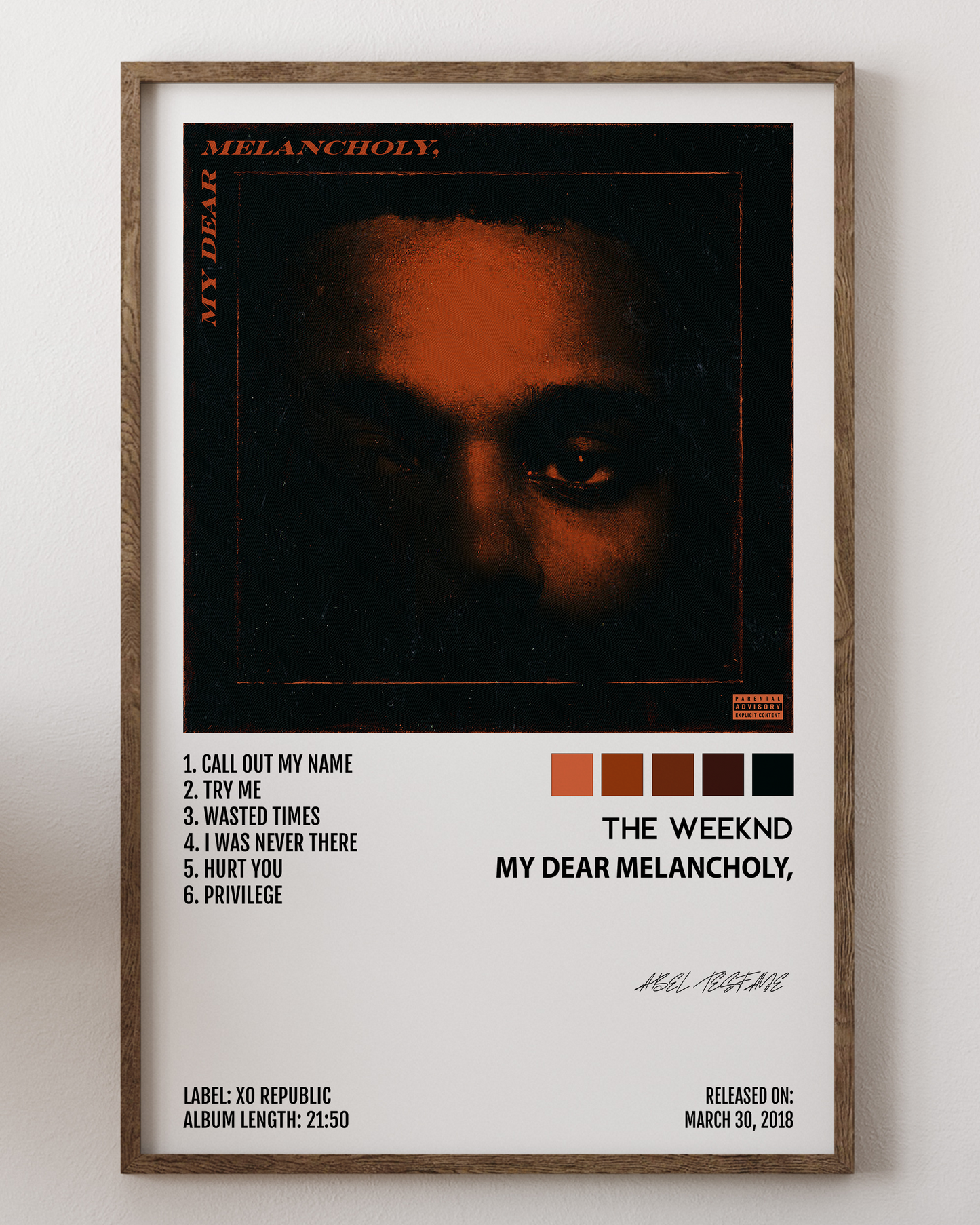 The Weeknd- My Dear Melancholy,