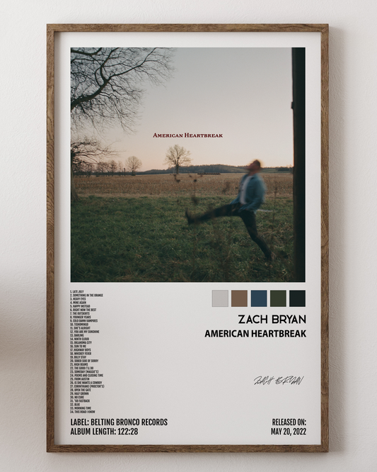 Zach Bryan- American Heartbreak